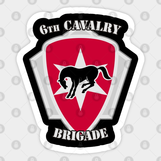 6th Cavalry Brigade Sticker by MBK